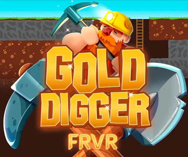 Gold Digger Frvr - Games To Play